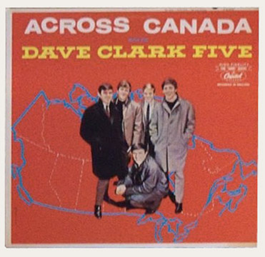 Dave Clark Five Across Canada Canadian LP